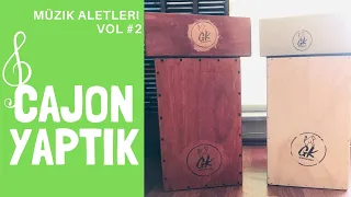 Cajon nasıl yapılır? Ve çalarak test ettik. Müzik aletleri Vol #2