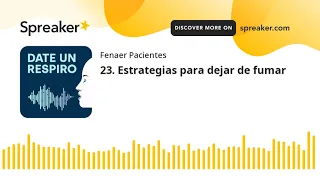 23. Estrategias para dejar de fumar