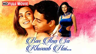 बस इतना सा ख्वाब है (2001) | अभिषेक बच्चन, रानी मुखर्जी, सुष्मिता सेन, जैकी श्रॉफ | Full Hindi Movie