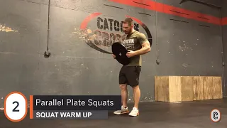 Squat Warm Up #1 - Catoctin CrossFit