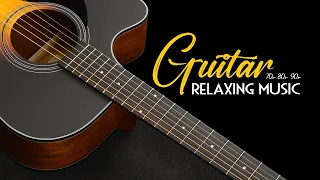 The Most Beautiful Relaxing Guitar Music Helps Forget Tiredness to Get a Good Night's Sleep