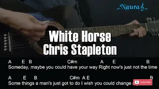 Chris Stapleton - White Horse Guitar Chords Lyrics