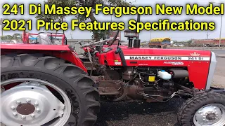 Massey Ferguson 241 Di New Model 2021 | 241 Di Massey Ferguson Price | MF 241 Di | Massey 241 |