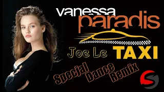 Vanessa Paradis  - Joe Le Taxi (Specjal Dance Remix) ((Mixed by $@nD3R 2022))