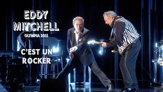 Eddy Mitchell – C’est un rocker (Live officiel Olympia 2011)