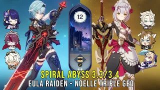 C0 Eula Raiden and C6 Noelle Triple Geo - Genshin Impact Abyss 3.3 - Floor 12 9 Stars