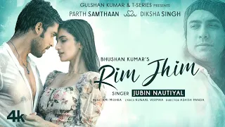 Rim Jhim |Jubin Nautiyal Special Song| Ami Mishra | Parth S,Diksha S | Kunaal V |Ashish P|Bhushan K