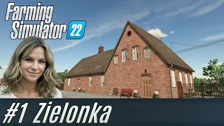 LS22 Zielonka #1: Wir kaufen einen Hof [deutsch]