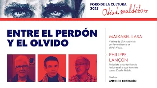 Entre el perdón y el olvido. Con Maixabel Lasa y Philippe Lançon