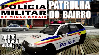 GTA 4 POLICIA🔰| PMMG - Patrulha do bairro de PARATI