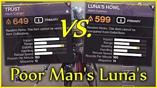 The Poor Man's Luna's Howl (Destiny 2 - God Roll Trust Hand Cannon)