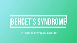 Behcet’s syndrome – a rare Inflammatory Disorder