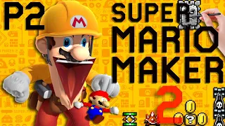 Mario Plays: SUPER MARIO MAKER 2 - PART 2