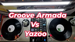 Groove Armada Vs Yazoo+Yazoo Don't Go White Labels 4K House Music