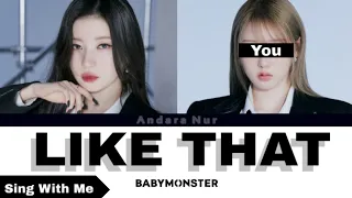 BABYMONSTER - 'LIKE THAT' (Sing With Me)