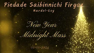 New Year Midnight Mass Our Lady of Piety Mardol Goa 01-01-2024