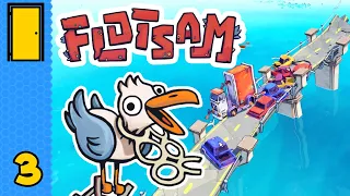 My New Gullfriend | Flotsam - Part 3 (Floating City Builder)