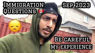 IMMIGRATION QUESTIONS AT AIRPORT🇨🇦 | BE CAREFUL ABOUT FEW THINGS