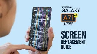 Samsung Galaxy A71 LCD Touch Screen Replacement