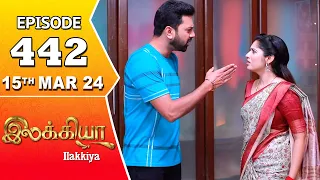 Ilakkiya Serial | Episode 442 | 15th Mar 2024 | Shambhavy | Nandan | Sushma Nair