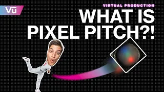 What is Pixel Pitch? | Vūniversity Ep. 3