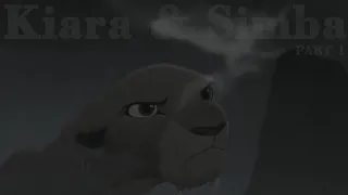 Kiara & Simba |1/3| ~ TLK Crossover