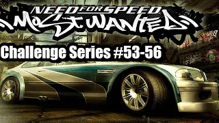 NEED FOR SPEED MOST WANTED: Challenge Series 53-56