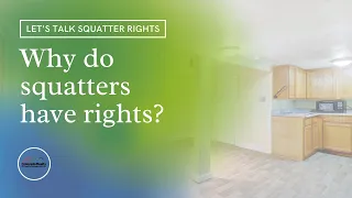 Why do squatters have rights?