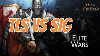 TLS vs SIG Elite War War and Order