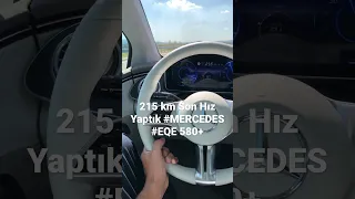 MercedesEQE ile Max215 km Son Hız Yaptık! #mercedes #EQE #max #hız #song #shorts #bmw #araba #fast