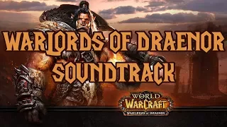 Warlords of Draenor Soundtrack (Complete)