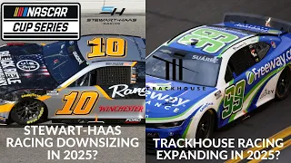 Stewart-Haas Racing Downsizing In 2025? | Trackhouse Racing Expanding In 2025?