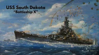 USS South Dakota - Battleship X
