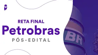 Reta Final Petrobras - Pós-Edital: Língua Portuguesa - Prof. Adriana Figueiredo