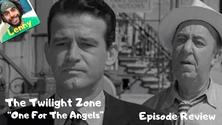 The Twilight Zone - "One For The Angels" (Oct 9, 1959) - Episode Review