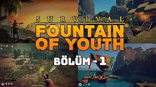 Karayipler'de bir Denizci - Tarih Kokan Oyun | Survival: Fountain of Youth Türkçe | 1. Bölüm