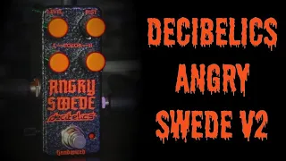 Decibelics Angry Swede v2 | What the Boss HM2 Waza Should Have Been