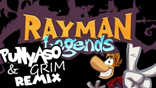 Rayman Legends (PUNYASO & GRIM Remix)