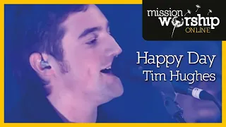 Tim Hughes - Happy Day