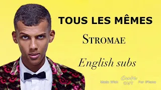 Tous les mêmes - Stromae (English subs)