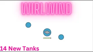 Arras.io New Wirlwind lvl 15 branch (14 New Tanks) | Is it good?