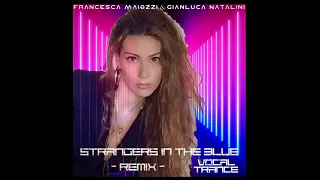 Strangers in the Blue (Vocal Trance Remix - Extended Version)