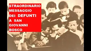 Emozionante Messaggio dall'Aldilà a San Giovanni Bosco