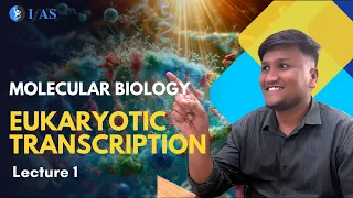 Molecular Biology | Transcription in Eukaryotes | L-1 | CSIR GATE IIT JAM Biotechnology |