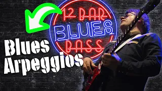 EASY 12 Bar Blues Bass - Lesson 2 - Using Arpeggios