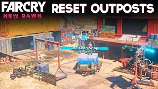 Far Cry New Dawn - How to Reset Liberated Outposts (Best Way to Farm Ethanol)