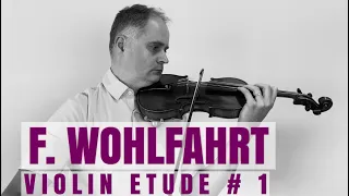Franz Wohlfahrt Op.45 Violin Etude no. 1 from Book 1 by @Violinexplorer