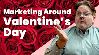 The Best Way To Market Your Business Around Valentine's Day