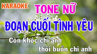 Đoạn Cuối Tình Yêu Karaoke Tone Nữ Nhạc Sống - Phối Mới Dễ Hát - Nhật Nguyễn