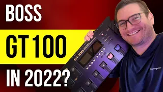 BOSS GT100 Review in 2022